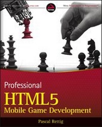 Abbildung von: Professional HTML5 Mobile Game Development - Wrox Press