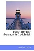 Cover: The Co-Operative Movement in Great Britain - BiblioLife
