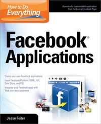 Abbildung von: How to Do Everything: Facebook Applications - Osborne/McGraw-Hill