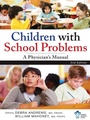 Cover: Children With School Problems: A Physician's Manual - Wiley