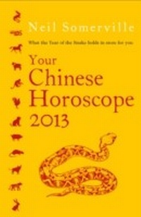 Abbildung von: Your Chinese Horoscope 2013 - HarperCollins