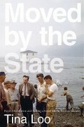 Cover: Moved by the State - University of British Columbia Press