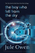 Cover: The Boy Who Fell from the Sky (The House Next Door, #1) - The House Next Door
