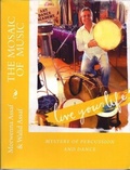 Cover: Mosaic of Music: Mystery of Percussion  and Dance - Morwenna Assaf