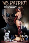Cover: Ms Patriot: Super Bimbo (Grimme City Super Heroines in Peril, #6) - Grimme City Super Heroines in Peril