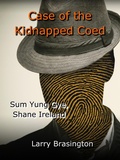 Cover: Case of the Missing Coed (Shane Ireland, Elf Detective, #3) - Shane Ireland, Elf Detective