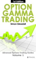 Cover: Option Gamma Trading (Extrinsiq Advanced Options Trading Guides, #1) - Extrinsiq Advanced Options Trading Guides