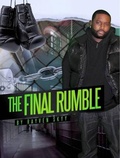 Cover: The Final Rumble (The Rumble Series, #3) - The Rumble Series