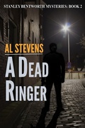 Cover: A Dead Ringer (Stanley Bentworth, #2) - Stanley Bentworth