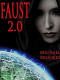 Cover: Faust 2.0 (Mitchell and Morton, #1) - Michael Brookes