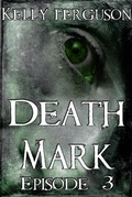Cover: Death Mark: Episode 3 - Death Mark