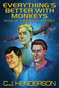 Cover: Everything's Better With Monkeys - Dark Quest, LLC