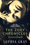 Cover: The Zoey Chronicles: Discovery (Vol. 2) - The Zoey Chronicles
