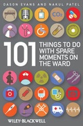 Cover: 101 Things To Do with Spare Moments on the Ward - Wiley-Blackwell