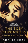 Cover: The Zoey Chronicles: Final Reckoning (Vol. 4) - The Zoey Chronicles