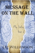 Cover: Message on the Wall - Lee Williamson
