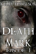 Cover: Death Mark: Episode 1 - Death Mark