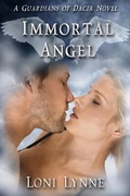 Cover: Immortal Angel (The Guardians of Dacia, #3) - The Guardians of Dacia