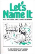Cover: Let's Name It: 10,000 Boat Names for All Types of Watercraft - TAB Books Inc