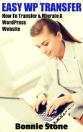 Cover: Easy WP Transfer - Bonnie Stone