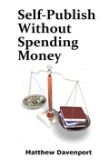 Cover: Self-Publish Without Spending Money - Matthew Davenport