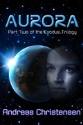 Cover: Aurora (The Exodus Trilogy, #2) - Andreas Christensen