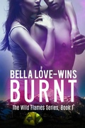 Cover: Burnt (The Wild Flames Series, #1) - Digital Impact Publishing