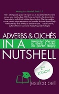 Cover: Adverbs & Clich&eacute;s in a Nutshell - Vine Leaves Press