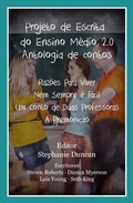 Cover: Projeto de Escrita do Ensino M&eacute;dio 2.0 - Antologia de contos - High School Voices Press