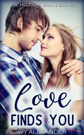 Cover: Love Finds You (The Helena's Grove Series, #1) - Ivy Alexander