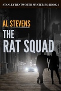 Cover: The Rat Squad (Stanley Bentworth mysteries, #4) - Stanley Bentworth mysteries
