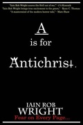 Cover: A is for Antichrist - DeadPixel Publications