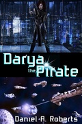 Cover: Darya the Pirate - Daniel A. Roberts