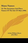 Cover: Manx Names - Kessinger Publishing