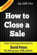 Cover: How to Close a Sale (Sales Skills Series, #1) - Sales Skills Series
