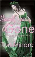 Cover: Seventy Years Gone - Enchanted Lyre Books