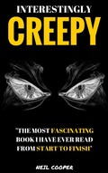 Cover: Interestingly Creepy - Cooper Publications