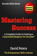 Cover: Mastering Success! (Success Skills Series, #2) - Success Skills Series