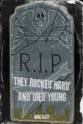Cover: They Rocked Hard and Died Young (Pop Gallery eBooks, #8) - Pop Gallery eBooks
