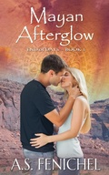 Cover: Mayan Afterglow (End of Days, #1) - End of Days