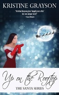 Cover: Up on the Rooftop (The Santa Series, #1) - WMG Publishing