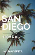 Cover: San Diego from A to Z (Alphabet City Guide Books, #2) - Alphabet City Guide Books