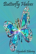 Cover: Butterfly Halves - Elysabeth Eldering
