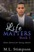 Cover: Life Matters - Book 1 - Life Matters
