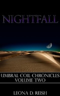 Cover: Nightfall (Umbral Coil Chronicles, #2) - Umbral Coil Chronicles