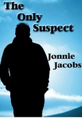 Cover: The Only Suspect - jonnie jacobs