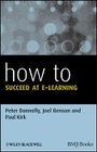 Cover: How to Succeed at e-learning - Wiley