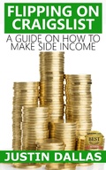 Cover: Flipping on Craigslist: A Guide on How to Make Side Income - Rex Vault Publishing