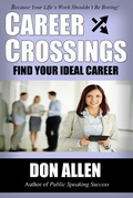 Cover: Career Crossings: Find Your Ideal Career! - Careerxpress Publishing