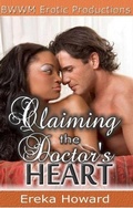 Cover: Claiming the Doctor's Heart - BWWM Erotic Productions